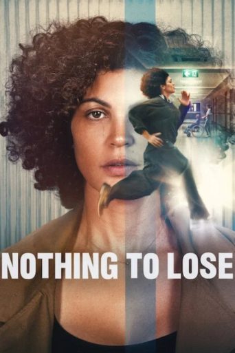 Nothing to Lose (2026) Movie Review: A Gripping Maternal Thriller